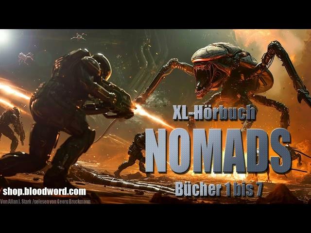  NOMADS 1 bis 7 - Spannende Science Fiction! [ HÖRBUCH MEGACUT ] 