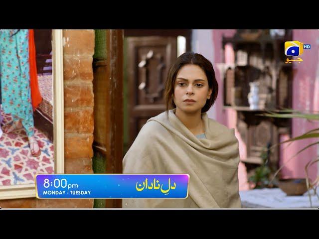 Dil-e-Nadan Episode 38 Promo | Monday at 8:00 PM only on Har Pal Geo