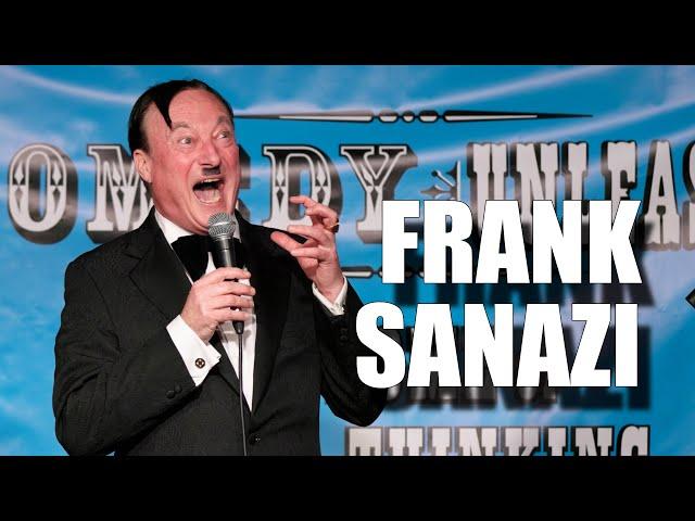 Frank Sanazi - Comedy Dictator