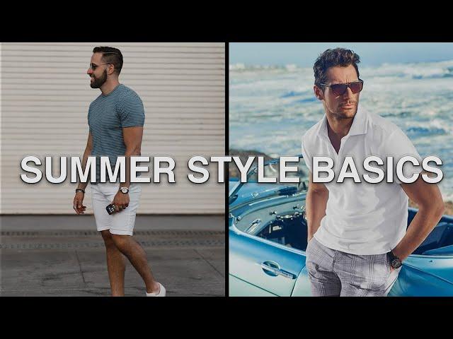 Mens Fashion 101: HOW TO DRESS FOR SUMMER