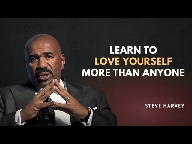 Learn To Love Yourself More Than Anyone Else - Steve Harvey Motivational Speech