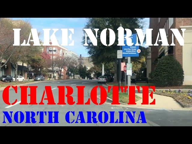 Charlotte Neighborhood Drive - Lake Norman - Birkdale Village - The Peninsula - Huntersville