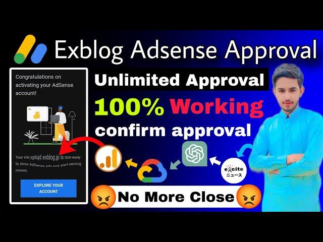 Exblog AdSense Approval: 100% Working Method for Unlimited Approval!