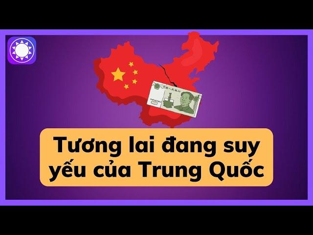 Tương lai đang suy yếu nhanh chóng của Trung Quốc