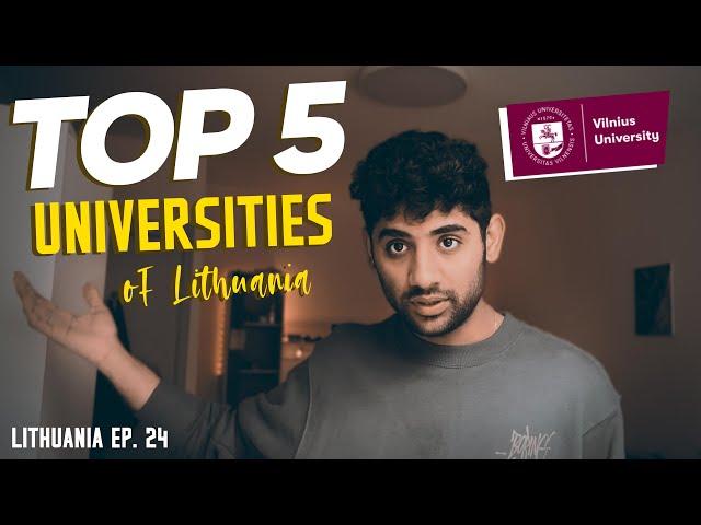 TOP 5 UNIVERSITIES OF LITHUANIA! SALMAN BROHI | LITHUANIA Ep.24