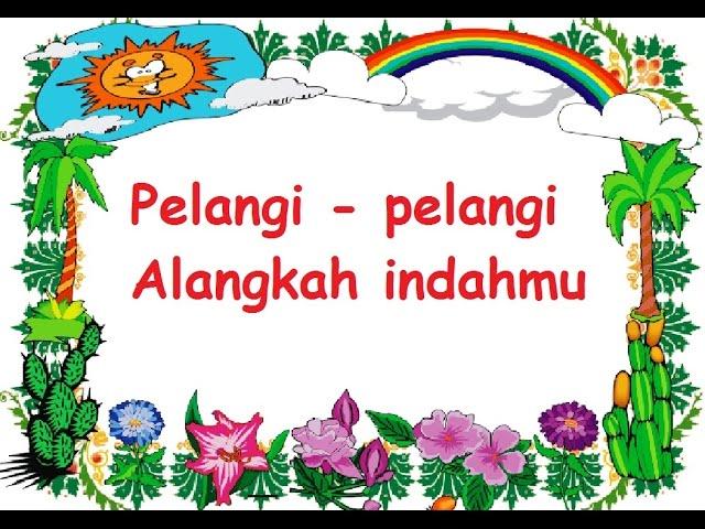 lirik PELANGI - Lagu Anak - Cipt. AT Mahmud - Musik POMPI S.