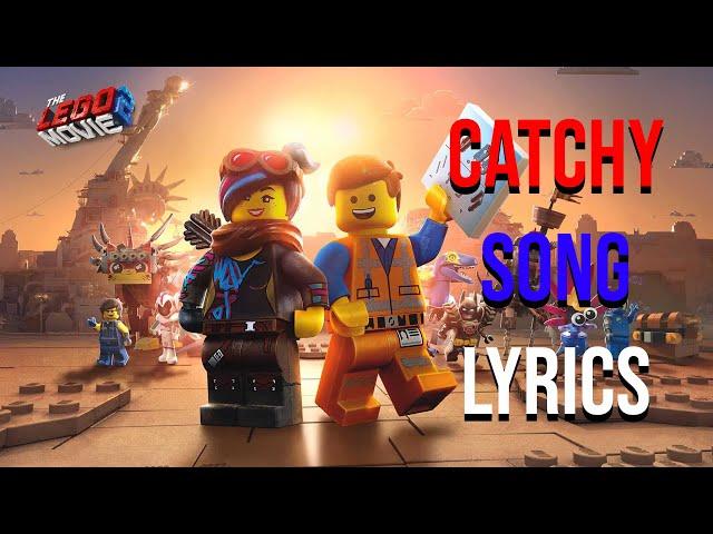 Catchy Song Lyrics (From "The Lego Movie 2") Dillon Francis feat. T-Pain & That Girl Lay Lay