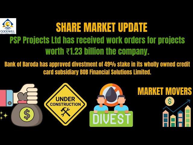 Today's Share Market News | Bank of Baroda Divestment, PSP Projects new Work Order