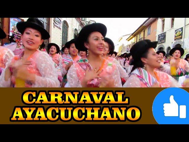  Carnaval Ayacuchano 2018