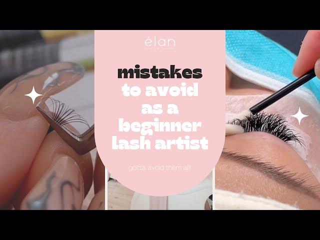 MISTAKES to avoid as a beginner lash artist  LASH EXTENSIONS FOR BEGINNERS ️‍