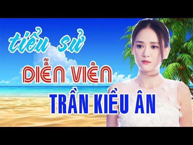 Tiểu sử diễn viên TRẦN KIỀU ÂN - Đông Phương Bất Bại' tuổi U40 vẫn như 20