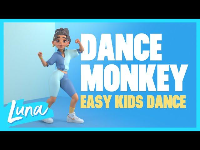 [LUNA] Dance Monkey - Easy Kids Dance Along