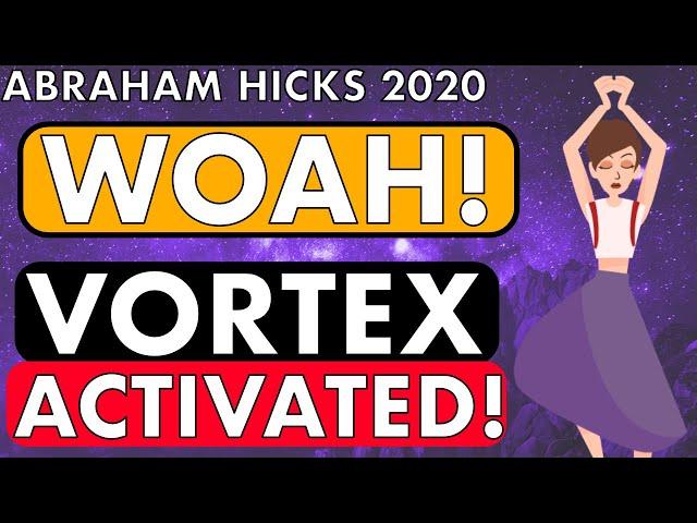  This Will Put You Right Into The VORTEX!! WOAH - ABRAHAM HICKS!!