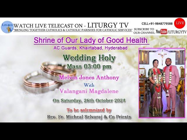 Melvin With Valangani |Shrine of Our Lady of Good Health |Wedding Holy Mass 03:00 pm