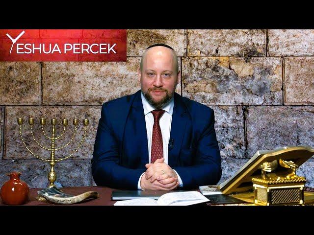 YESHUA PERCEK  #4 - Tecáve hetiszakasz