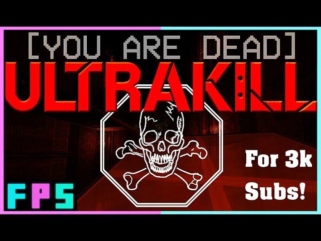 The 3K Subs Special! | ULTRAKILL - Foreman Plays Stuff