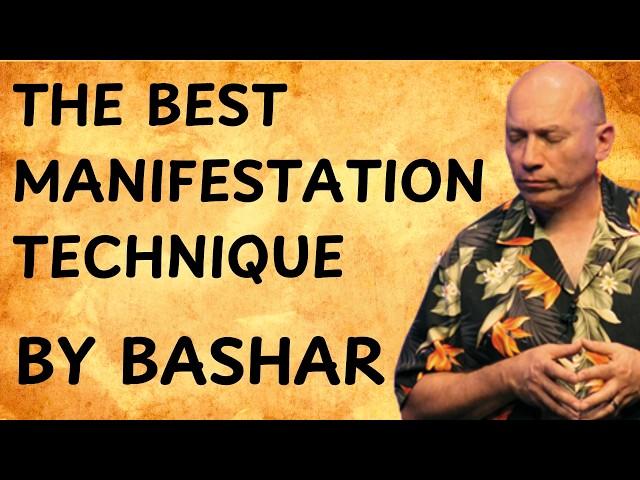 Bashar's MOST POWERFUL Manifestation Technique - Bashar (Darryl Anka)