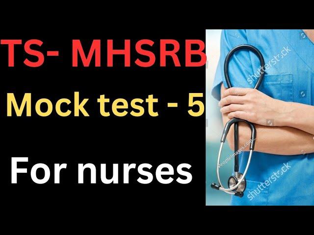 MHSRB MOCK TEST 5  - for exam preparation mcqs