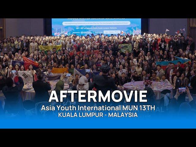 Asia Youth International Model United Nations 13th 2024 - Aftermovie