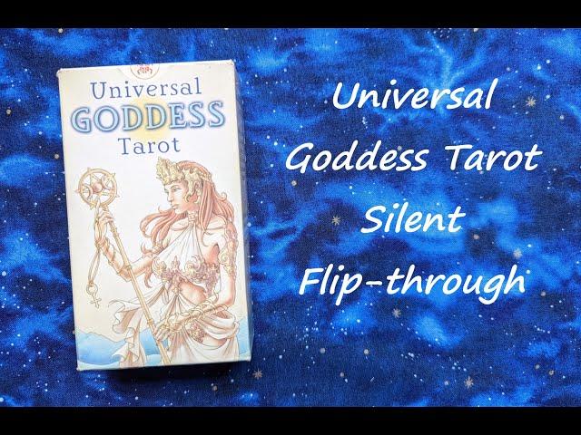 Universal Goddess Tarot - Silent Flip-through