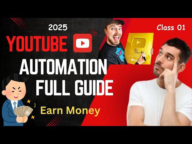 YouTube Automation Course: Class 1 | Tech Learn Academy 2025