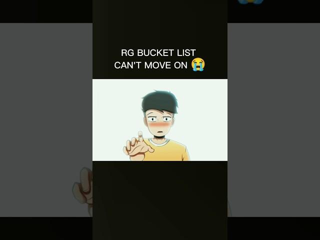 RG BUCKET LIST FIRST LOVE PART 2 #shorts #edit #animation