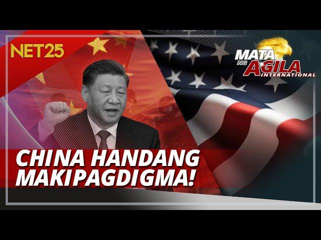 CHINA HANDANG HARAPIN SA ANUMANG GIYERA ANG U.S.