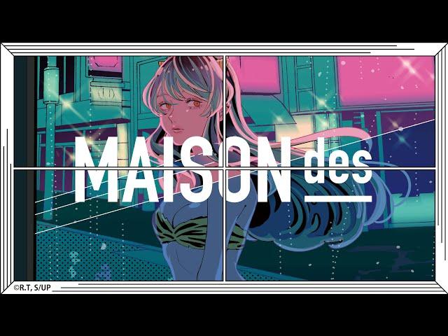 【239】Tokyo Shandy Rendez-vous - MAISONdes feat. KAF, Tsumiki