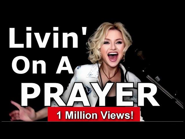 Livin On A Prayer - Bon Jovi - cover - Alyona Yarushina -  Ken Tamplin Vocal Academy