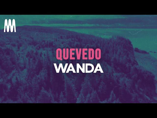 Quevedo - Wanda (Letra/Lyrics)