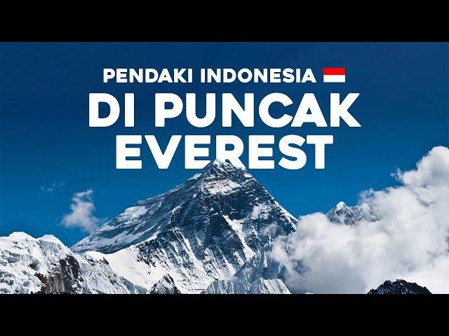 Siapa saja pendaki Indonesia yang sampai puncak Everest?