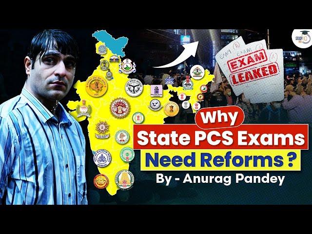 Why State PCS Exams in India need Urgent Reforms? | PSC Exams