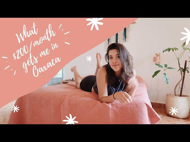 Room Tour - What $200/month gets me in Oaxaca, Mexico *aesthetic*