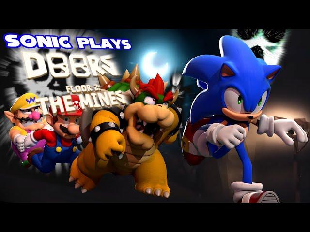 Sonic Plays: ROBLOX DOORS FLOORS 2 - THE MINES Ft. Mario, Wario and Bowser