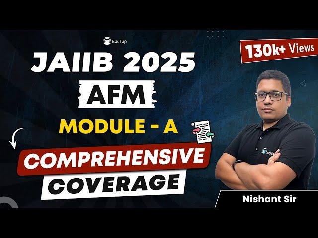 Complete AFM for JAIIB Exam | AFM Complete Syllabus Coverage Classes | Free AFM Videos EduTap