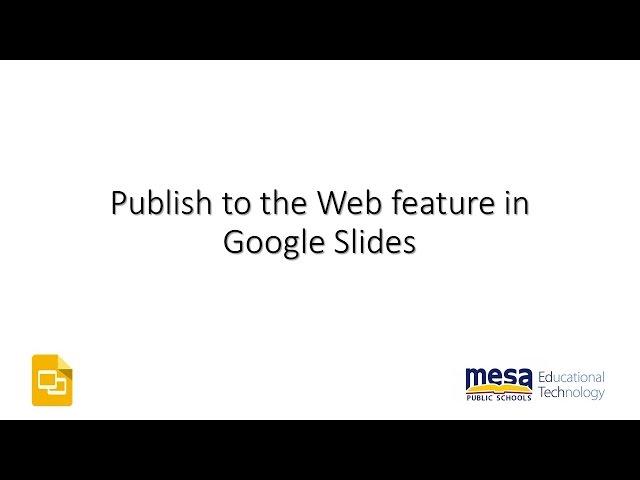 Publish to the Web feature in Google Slides