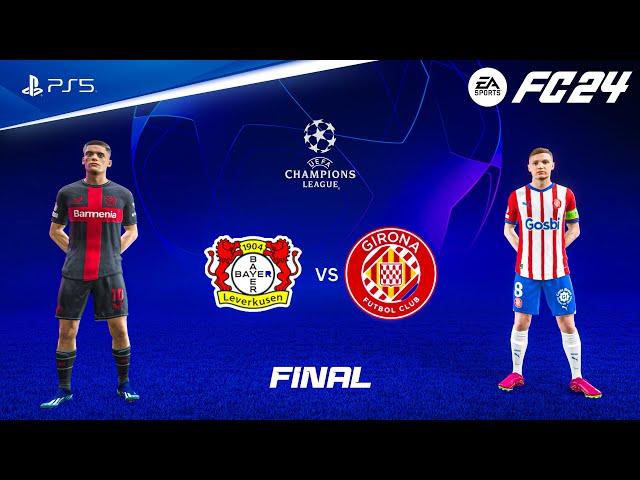 FC 24 - Bayer 04 Leverkusen vs Girona | UEFA Champions League Final | PS5™ [4K60]