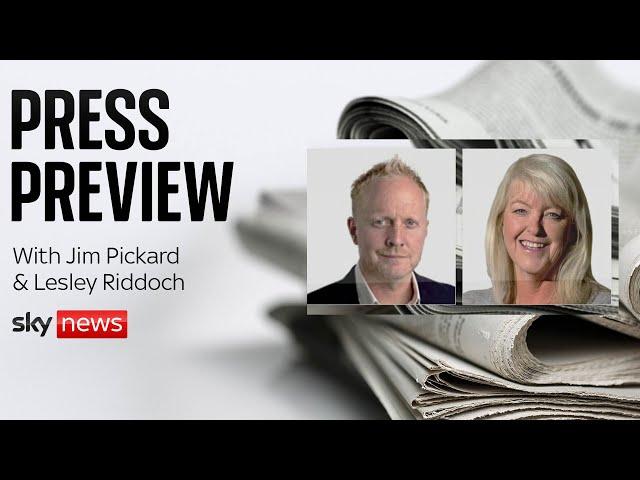 The Press Preview: With Jim Pickard and Lesley Riddoch