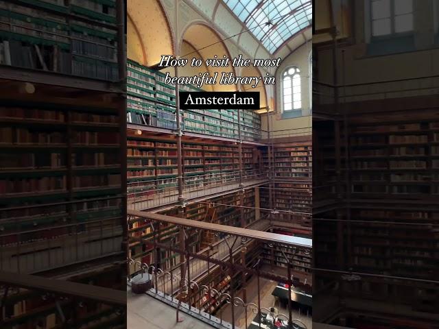 How to visit the most beautiful #library in #amsterdam #travel