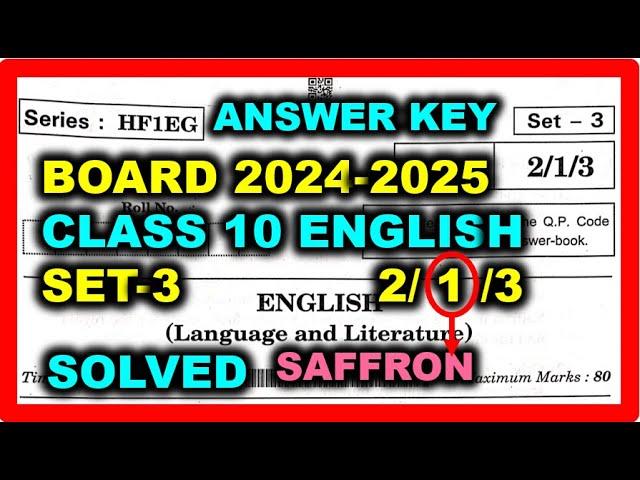 Class 10 English Answer Key2024-2025|English Set3 2/1/3 Paper Solution|English Paper Solution|Solved