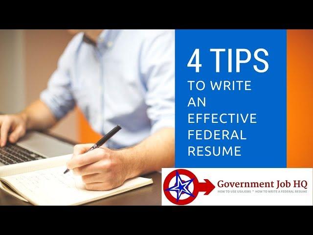 4 Tips To Write An Effective Federal Resume