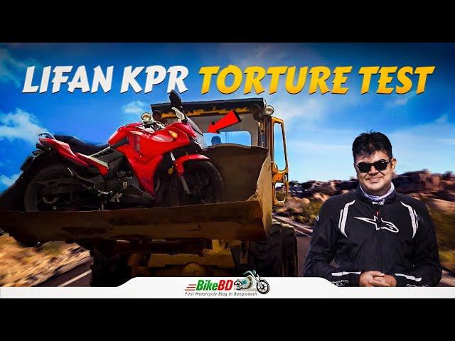 Lifan KPR Torture Test Ft. BikeBD