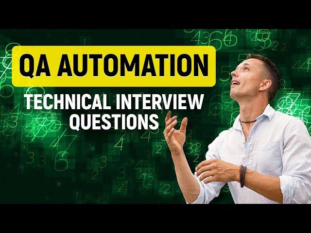 QA Automation Engineer Technical Interview questions and answers