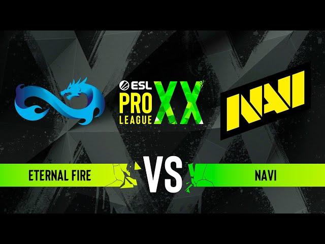 Eternal Fire vs. NAVI - ESL Pro League Season 20 - Group A