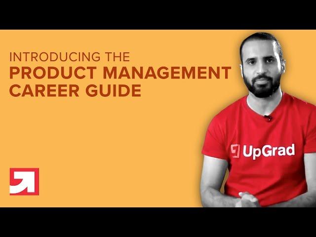 Product Management Career Guide | Product Management Career Tips | UpGrad