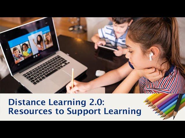 Distance Learning 2.0: Resources to Support Learning