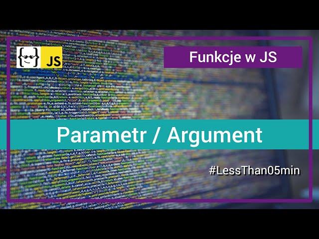 Parametry (argumenty) Funkcji w JavaScript
