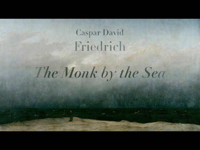 The Monk by the Sea