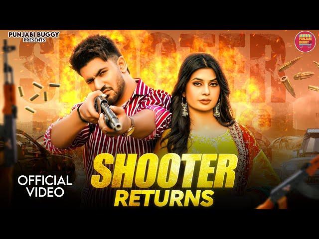 Shooter Returns (Official Video) | Aman Jaji, Ruba Khan | Narender Bhagana | New Haryanvi Song 2024