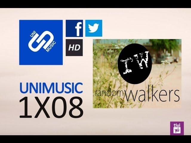 Unimusic 1x08 Random walkers